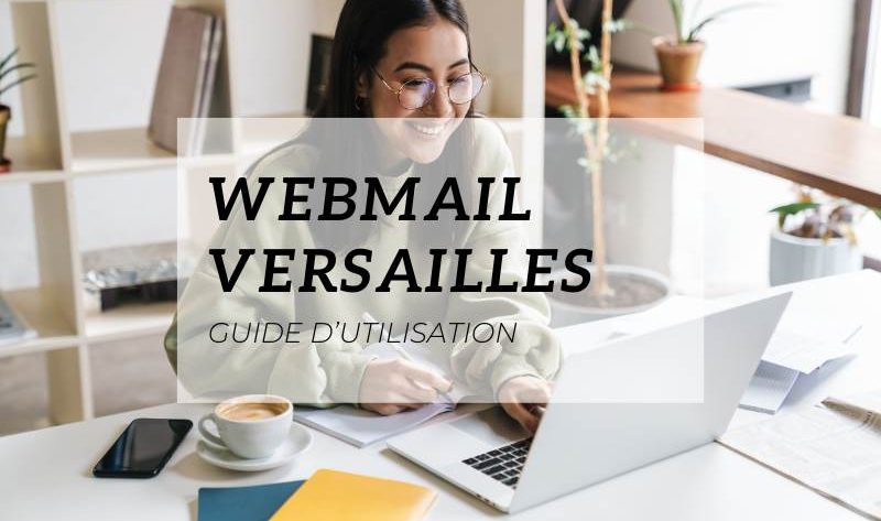 découvrez notre guide pratique pour utiliser efficacement le webmail de versailles. astuces, fonctionnalités et conseils pour une gestion optimale de vos emails.