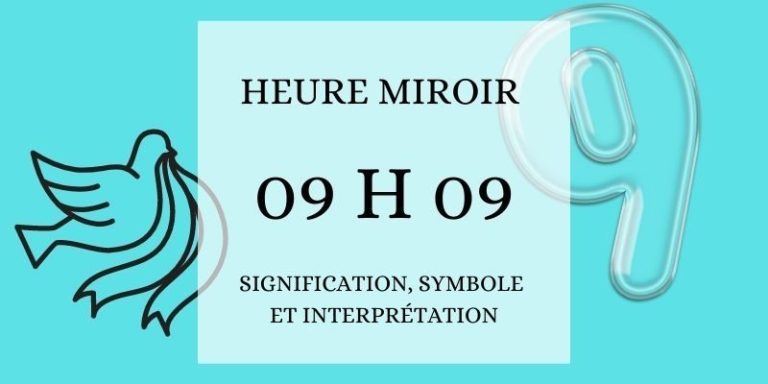 Mystère Dévoilé : Que Cache l’Heure Miroir 09h09